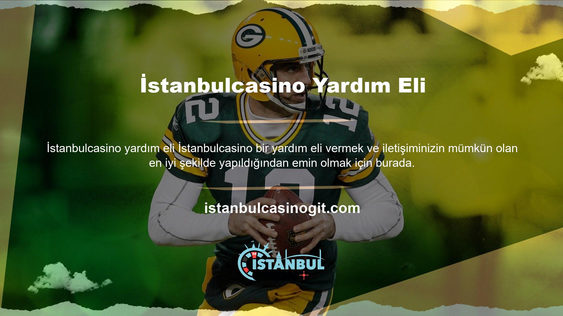 Oyunla ilgili yardıma ihtiyacınız varsa veya mevduatlarınız veya para çekme işlemlerinizle ilgili herhangi bir sorun yaşıyorsanız, anında yardım alabilirsiniz